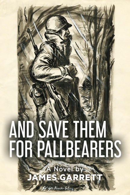 And Save Them For Pallbearers