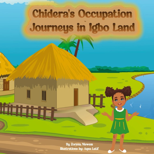 Chideras Occupational Odyssey in Igbo Land