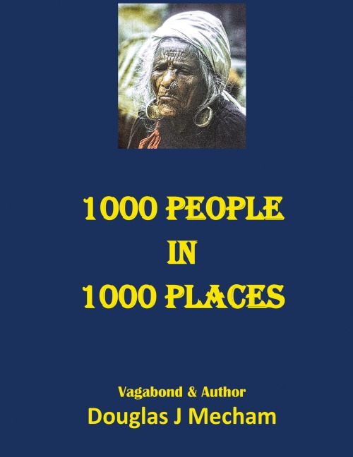 1000 People in 1000 Places: A Journey Around the World 1968
