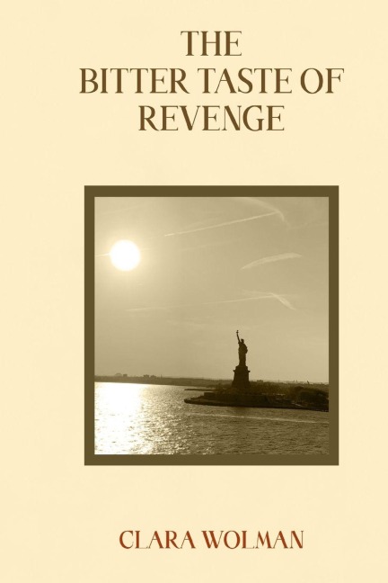 The Bitter Taste of Revenge