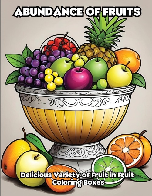 Abundance of fruits: Delicious Variety of Fruit in Fruit Coloring Boxes