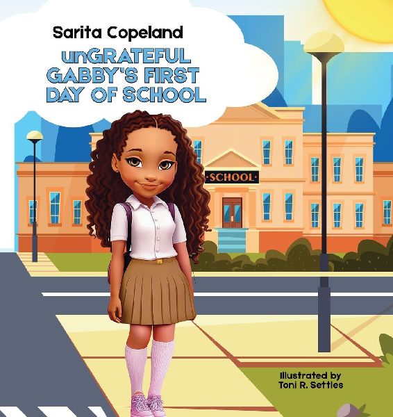 unGrateful Gabbys First Day of School
