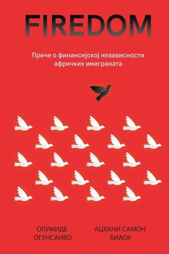 ФИРЕДОМ Приче о финансијској независности афричк