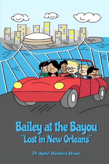 Bailey at the Bayou Lost in New Orleans
