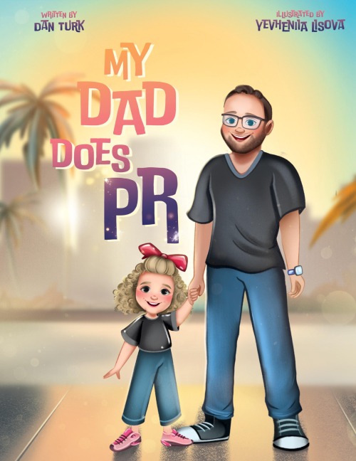 My Dad Does PR