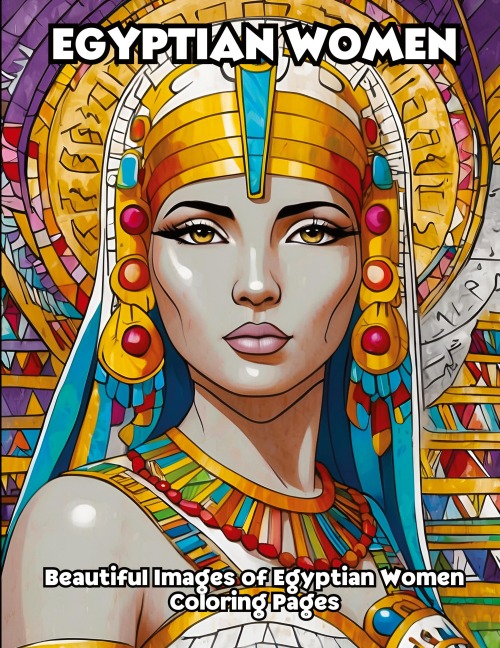 Egyptian Women: Beautiful Images of Egyptian Women Coloring Pages