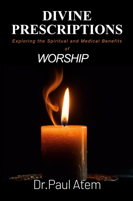Divine Prescriptions: Exploring the Spiritual and Medical Benefits of Worship