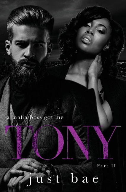A Mafia Boss Got Me - Tony: Part II