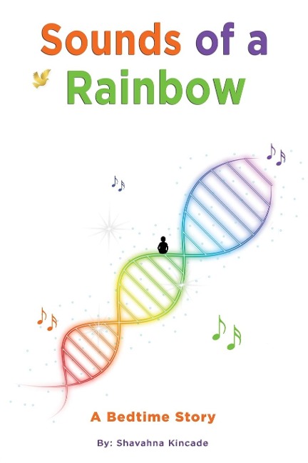 Sounds of a Rainbow: A Bedtime Story