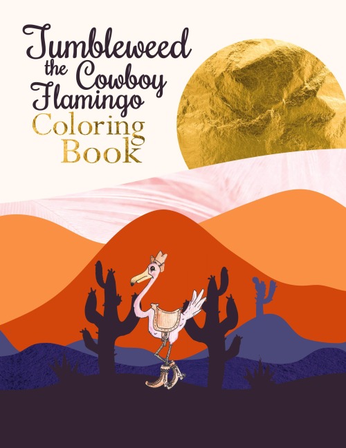 Tumbleweed the Cowboy Flamingo Coloring Book