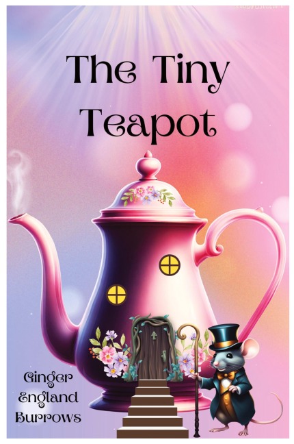 The Tiny Teapot