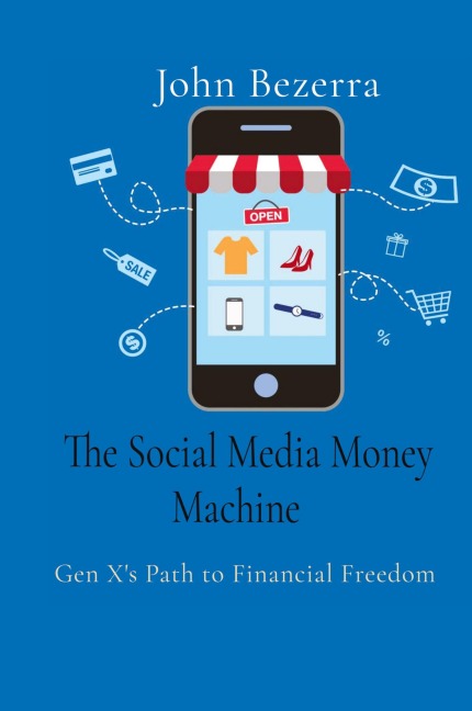 John Bezerra: Gen Xs Path to Financial Freedom