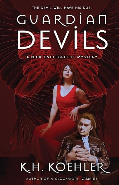Guardian Devils: Nick Englebrecht #4