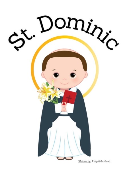 St. Dominic - Childrens Christian Book - Lives of the Saints