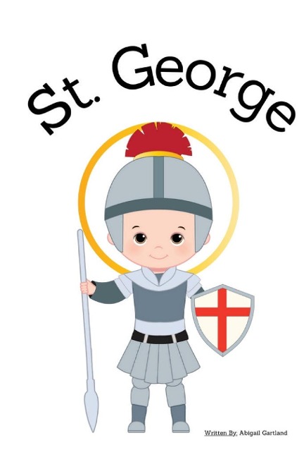 St. George - Childrens Christian Book - Lives of the Saints