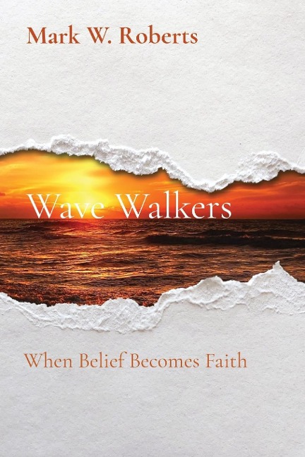 Wave Walkers: When Belief Becomes Faith