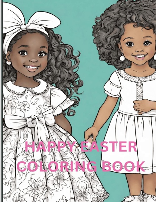 Easter Joy: Coloring Book for Black Girls