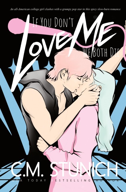 If You Dont Love Me We Both Die