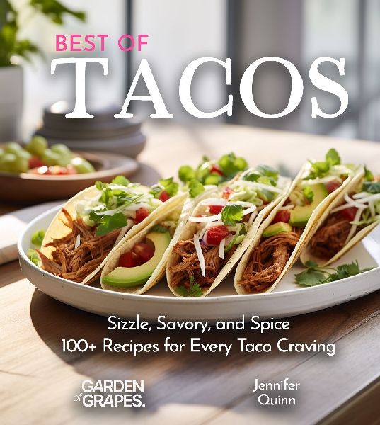 Best of Tacos Cookbook: 100+ Japanese Plant-Based Comfort, Traditional Home Cooking with Easy Ingredients
