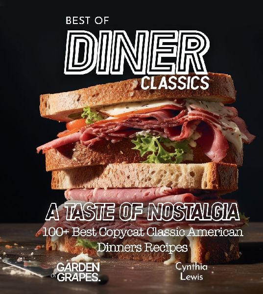 Best of Diner Classics Cookbook: 100+ Japanese Plant-Based Comfort, Traditional Home Cooking with Easy Ingredients