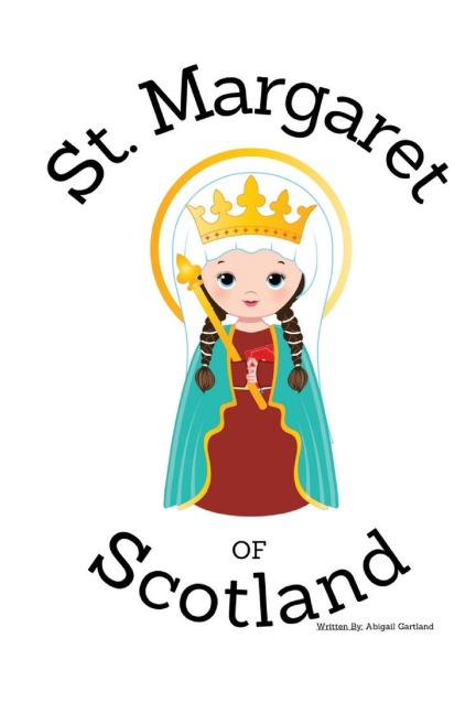 St. Margaret of Scotland - Childrens Christian Book - Lives of the Saints