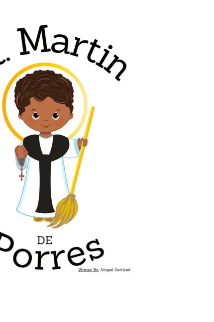 St. Martin De Porres - Children's Christian Book - Lives of the Saints
