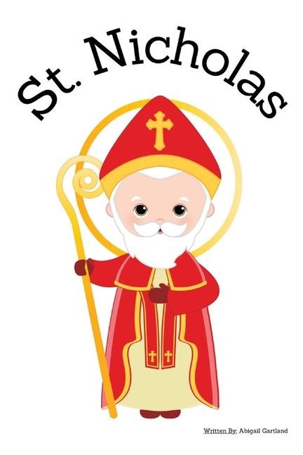 St. Nicholas - Childrens Christian Book - Lives of the Saints