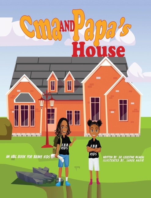 Cma and Papas House - Hardcover