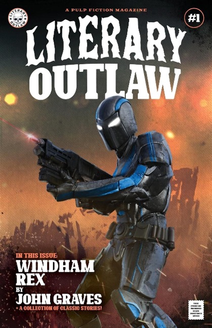Literary Outlaw #1: Windham Rex