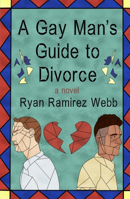 A Gay Mans Guide to Divorce