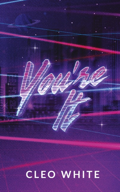 Youre It (A Forbidden, Dads Best Friend, Laser Tag Romance)