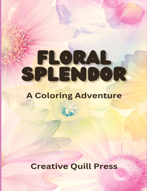 Floral Splendor: A Coloring Adventure
