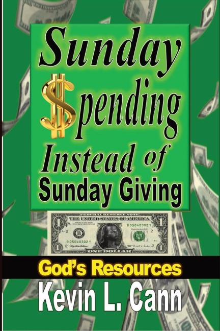 Sunday Spending Instead of Sunday Giving: Gods Resources