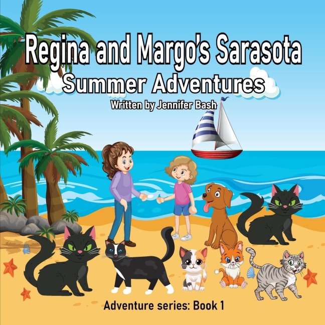 Regina and Margos Sarasota Summer Adventures