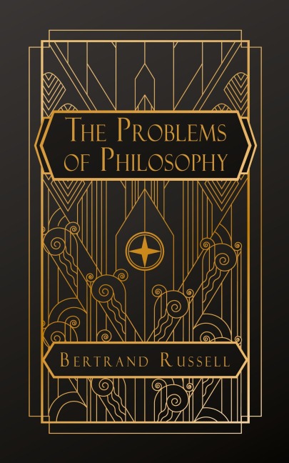 The Problems of Philosophy