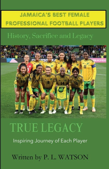 Jamaicas Best Female Professional Football Players