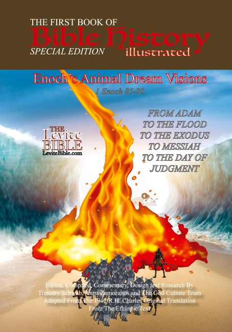 The First Book of Bible History Illustrated: Special Edition: Enochs Animal Dream Visions