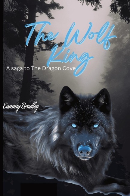 The Wolf King: A Dragons Cove Saga