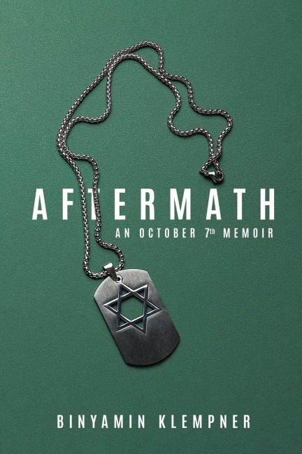 Aftermath: An October 7th Memoir