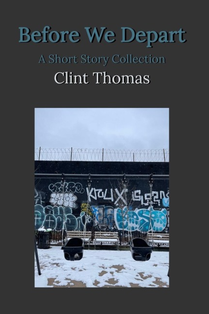 Before We Depart: A Short Story Collection