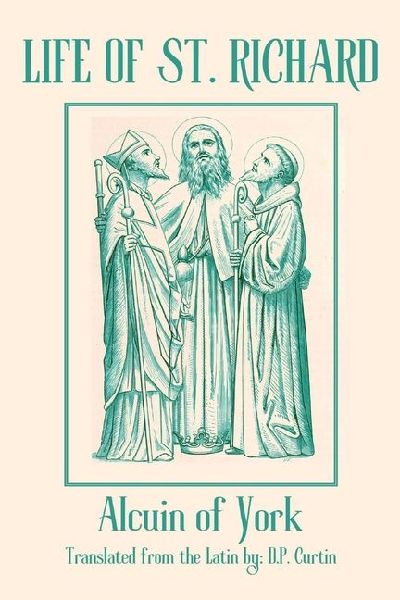 Life of St. Richard
