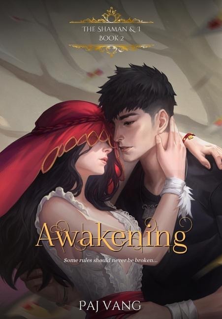 Awakening: A YA Fantasy Romance with Fated Lovers - Illustrated