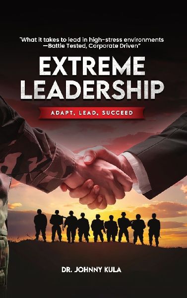 EXTREME LEADERSHIP: Adapt, Lead, Succeed
