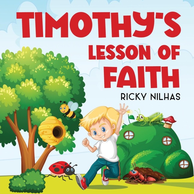 Timothys Lesson of Faith