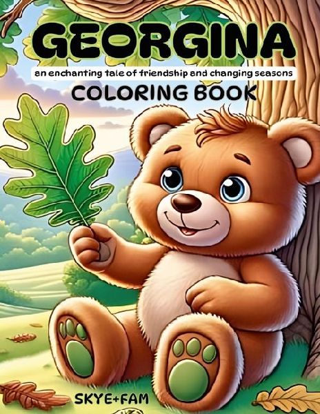 GEORGINA - An enchanting coloring book and story about friendship and changing seasons