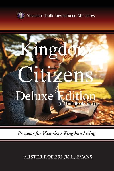 Kingdom Citizens Deluxe Edition (6 Mini-Books in 1): Precepts for Victorious Kingdom Living