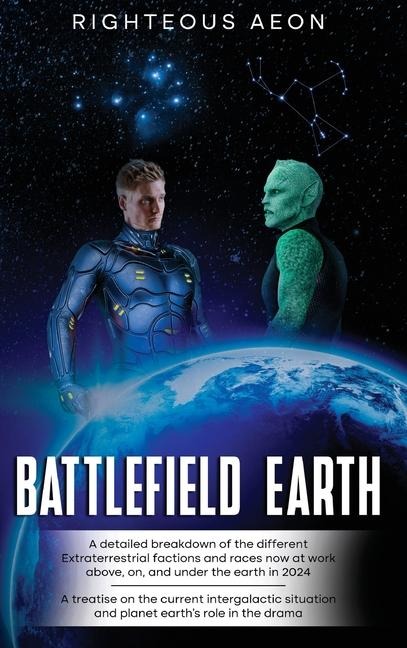 BATTLEFIELD EARTH 2024: "the first, the greatest"