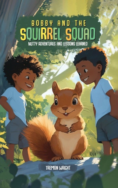 Bobby and the Squirrel Squad