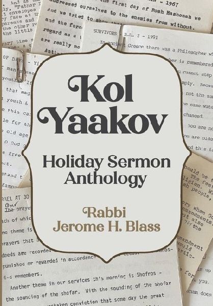 Kol Yaakov: Holiday Sermon Anthology