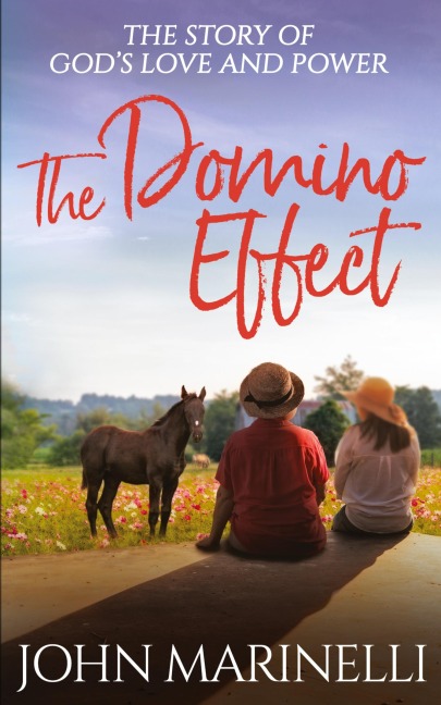 The Domino Effect: The Story of God's Love and Power